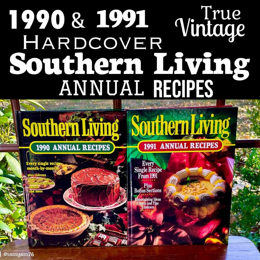 ▪️VTG▪️1990 & 1991 SOUTHERN LIVING Hardcover Annual Recipe Books